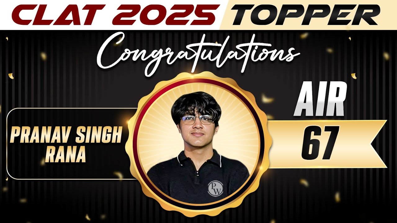 CLAT 2025 Topper (Pranav Singh Rana 🔥AIR - 67)🔥 - YouTube