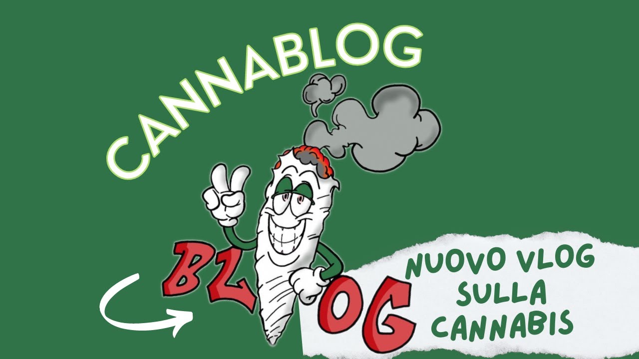 Cannablog.it - Il tuo Vlog Sulla Cannabis