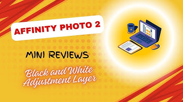 Affinity Photo 2 Video 37: Using the Black and White Adjustment Layer