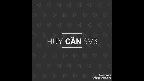 (Ngọc Rồng Online) Huy Cần : Intro