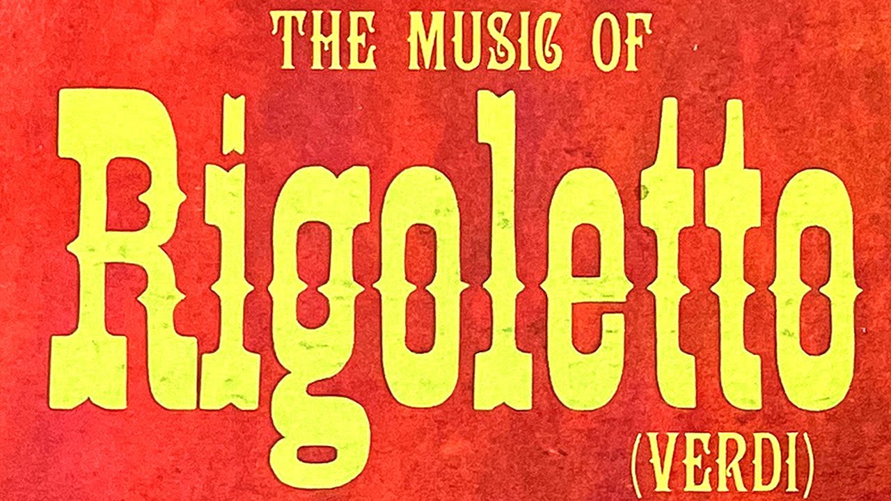 Verdi: Rigoletto - Opera Without Words - 1958, KAPP KC-9032 - YouTube