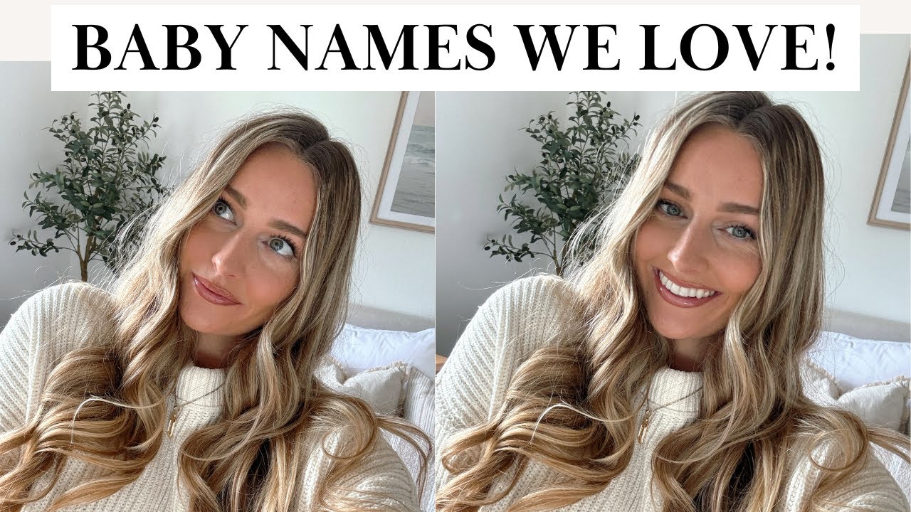 Baby Names We Love But Wont Be Using