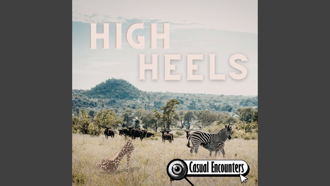 Watch High Heels on YouTube Watch High Heels on YouTube