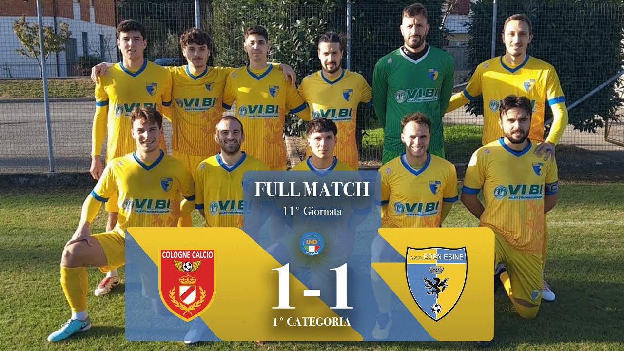 FULL MATCH | Cologne Calcio - Eden Esine 1-1 | 1° Categoria | Girone F | 11° Giornata