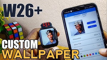 W26+ Smart Watch Custom Wallpaper || How To Change W26+ Watch Wallpaper FAST