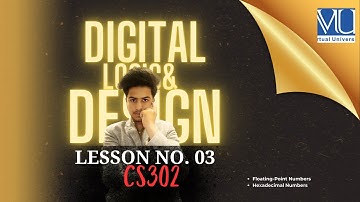 cs302 short lecture | cs302 short lecture 3|digital logic design short lecture 3 | cs302 lecture 3