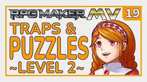 Traps & Puzzles [L2_E19] RPG Maker MV Tutorial