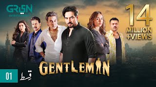 Gentleman EP 01 | Humayun Saeed | Yumna Zaidi [CC] Digitally Powered Mezan, Master Paint & Hemani