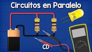 Circuitos en Paralelo de CD by Mentalidad De Ingeniería 33,436 views 10 months ago 16 minutes