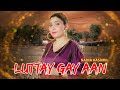 Lutay gay aan  nadia hashmi  eid gift 2023  new song 2023