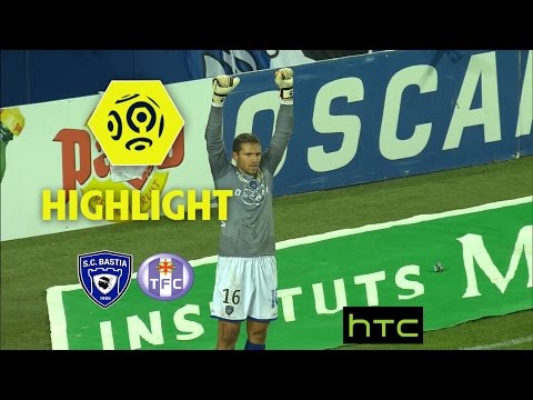 SC Bastia - Toulouse FC (2-1) - Highlights - (SCB - TFC) / 2016-17