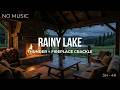Rain &amp; Thunder by a Forest Lake (NO MUSIC) | Fireplace Crackle (3 Hours, 4K)