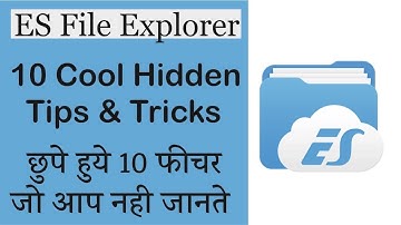 10 Cool Hidden Features of ES File Explorer 🤐 Must Watch
