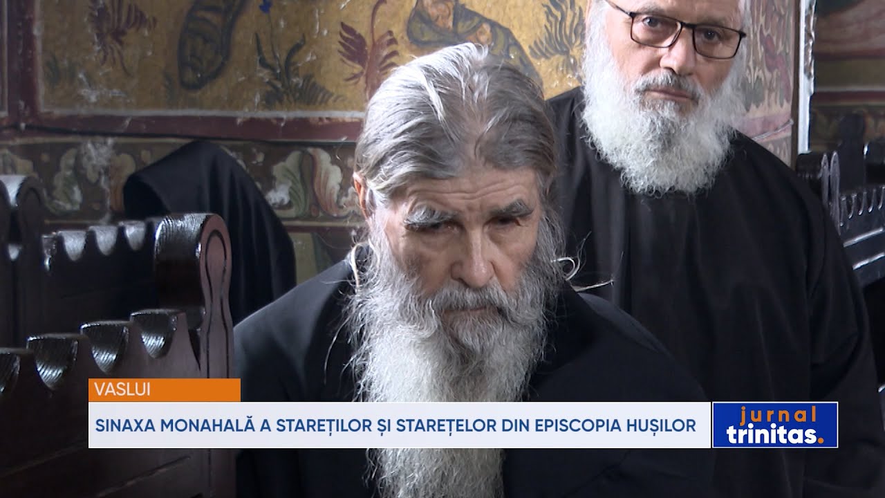 Sinaxa monahală a stareților și starețelor din Episcopia Hușilor