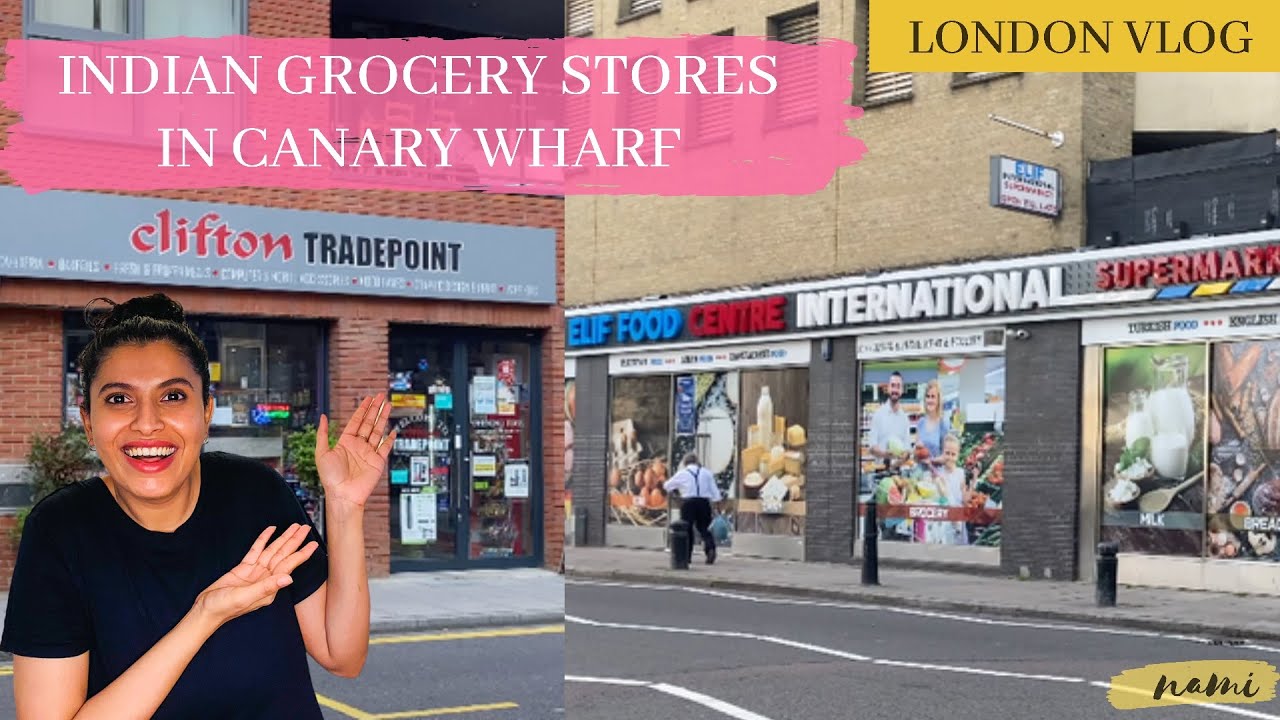INDIAN GROCERY STORE IN CANARY WHARF | Grocery Shopping Haul | INDIAN GROCERY | Namitha Naik