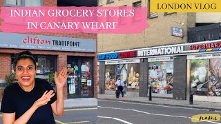 INDIAN GROCERY STORE IN CANARY WHARF Grocery Shopping Haul INDIAN GROCERY Namitha Naik
