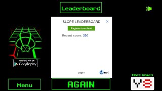Getting to 200 in Slope Unblocked