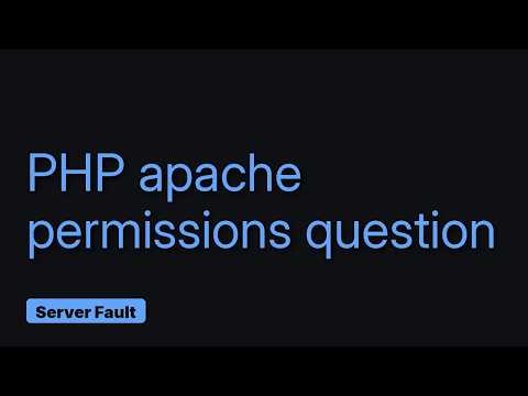 DevOps & SysAdmins: Folder Permissions Apache