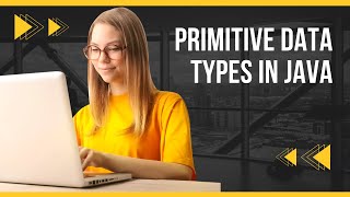 Celebrity We're going to explore primitive data types in Java. Profile