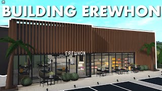 I Built An EREWHON (grocery store)  In My BLOXBURG TOWN!
