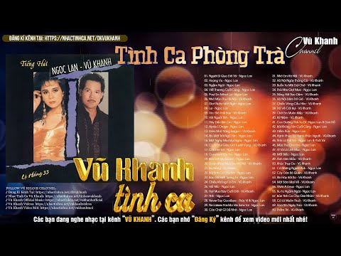 Video ♪VŨ KHANH & NGỌC LAN ‣Nhạc Xưa Hải Ngoại Nghe Một Lần... - youtube