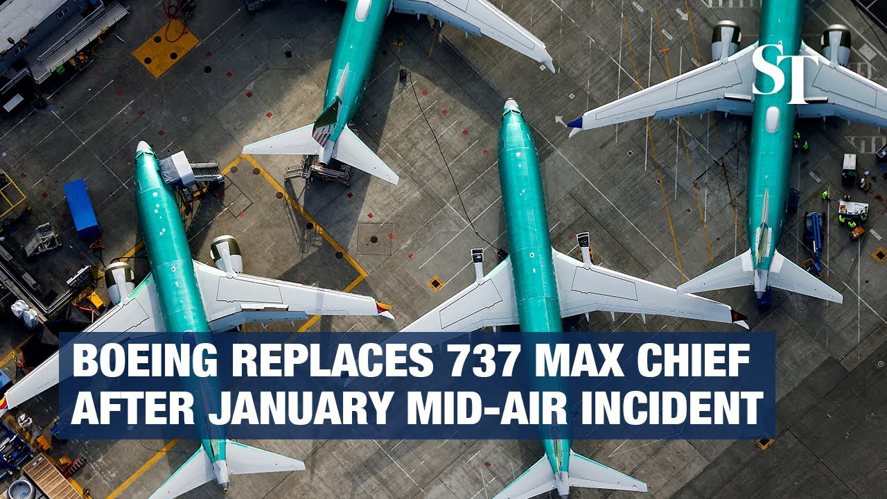 Boeing replaces 737 MAX chief after January mid-air incident - YouTube