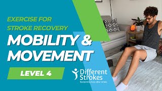 Stroke Exercise Programme: Level 4 Session 1 – Mobility and Movement Profile