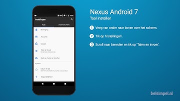 Tips & Tricks - Nexus smartphone: Taal instellen (Android 7)