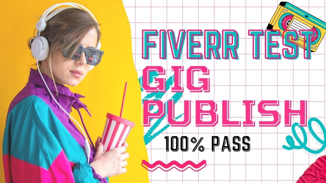 Fiverr Gig English Test Answers 2022 | Unique IT Solution