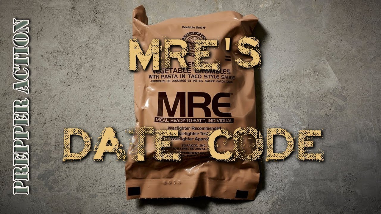 MRE's Understanding the date code (10 year old MRE) 