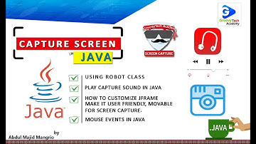 How to Create Capture Screen Utility  in Java using Robot Class