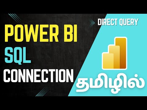 How to Connect SQL Database to Power BI Using Direct Query | Real-Time Data (Tamil)