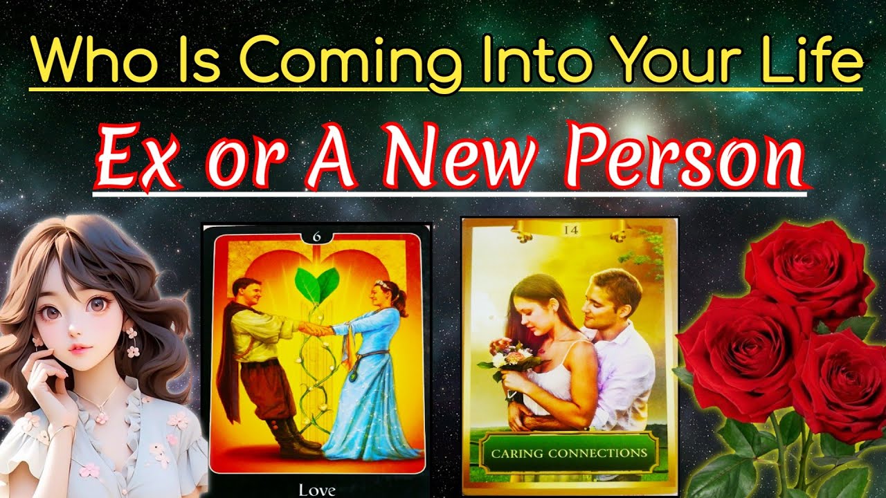 💘कौन आएगा आपके जीवन में 🌹Who is Coming Into Your Life💟Ex Or New🌟Tarot Card Reading