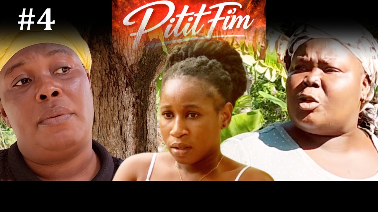 PITIT FI`M epizod # 4  MIDRENE PE TOUT MOUN TI MOUDA DIL YO VLE MANJEL TRISTES AP FINI AK SILFIZ