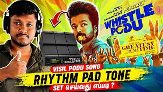 Whistle Podu Song Tone Setting on Yamaha DTX-M12 Rhythm Pad | GOAT Movie Song | Step by Step Tamil