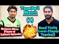 Saad tariq vs salman mirzasinglewicket 1cricket cricketlover bestmatch tapeballcricket