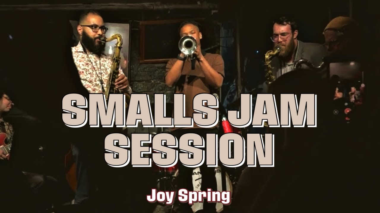 Come With Me To My FIRST Jam Session At Smalls Jazz Club Joy Spring come-with-me-to-my-first-jam-session-at-smalls-jazz-club-joy-spring