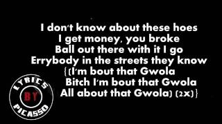 Honey Cocaine - Gwola (ft Kid Ink & Maino) (LYRICS)