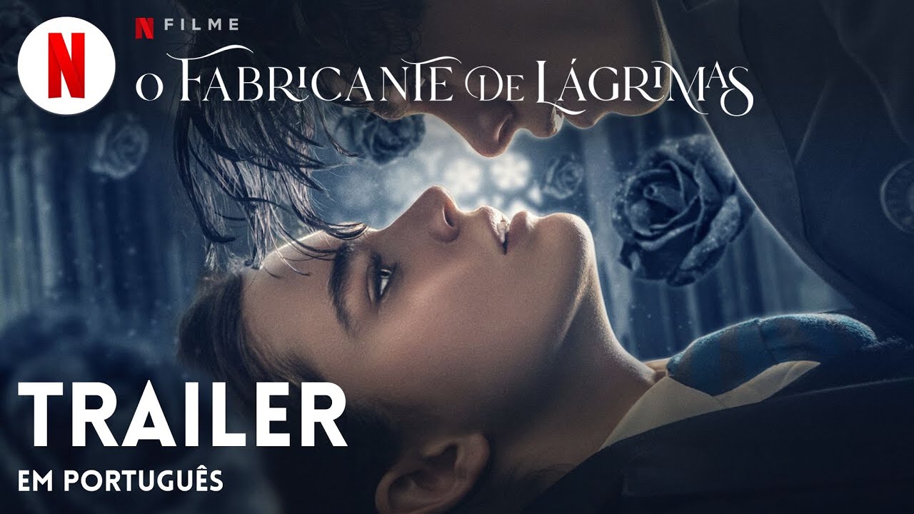 O Fabricante de Lágrimas | Trailer em Português | Netflix - YouTube