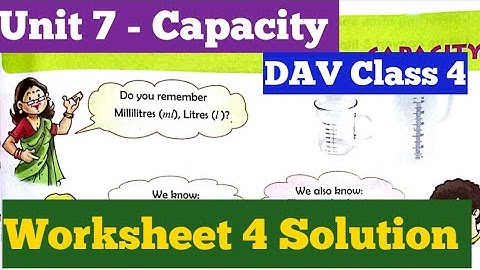 DAV Class 4 Maths Unit 7 Capacity Worksheet 4 Solution||ADARSH 999