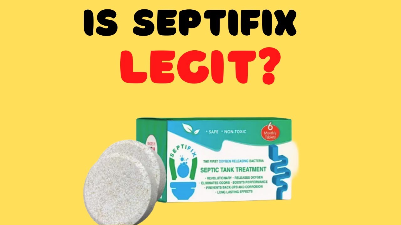 Septifix Review – Septic Treatment Tablets LEGIT?