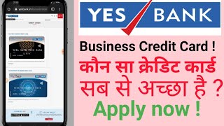 Yes Bank Business Credit Card Apply|Review benefit hidden charges | Banking points | Yes Bank|