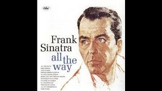 Frank Sinatra  &quot;To Love and Be Loved&quot;