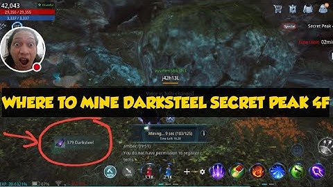 MIR4 WHERE TO MINE DARKSTEEL SECRET PEAK 4F NO BOTS