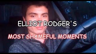 (Fatal Walter) Elliot Rodger&#39;s Most Shameful Moments - Part 1-6