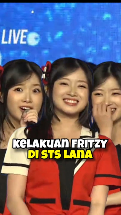 KELAKUAN FRITZY DI STS LANA! #fritzyjkt48