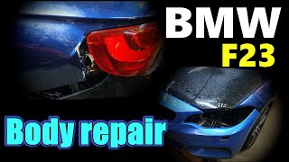 BMW 2 F23. Body repair. Ремонт кузова. видео