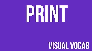 Print defined - From Goodbye-Art Academy