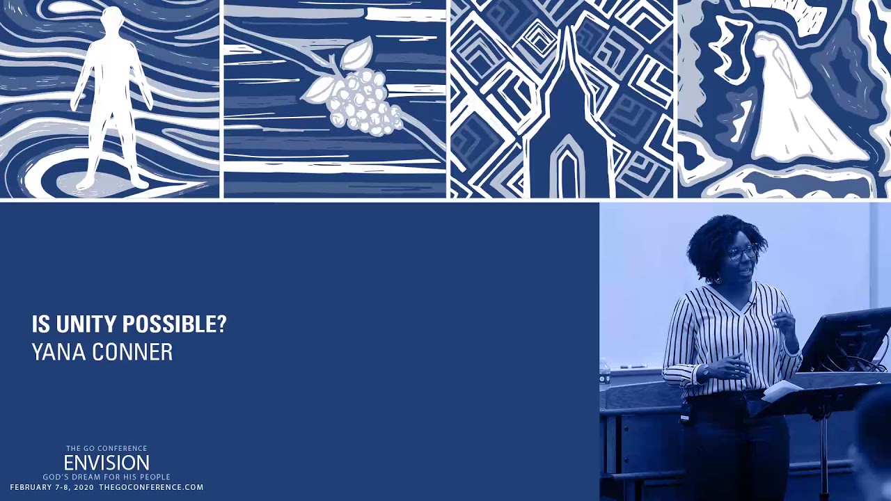 Is Unity Possible – Yana Conner