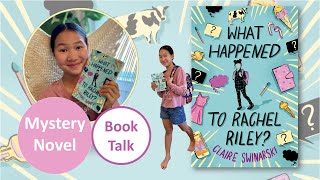 :: Book Talk :: What Happened to Rachel Riley? by Claire Swinarski :: Read w/ Val